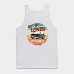 Get in Loser Tank Top